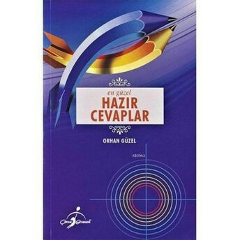 En Güzel Hazır Cevaplar Orhan Güzel