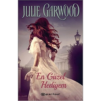 En Güzel Hediyem Julie Garwood