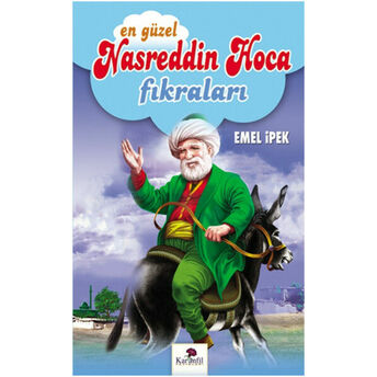 En Güzel Nasreddin Hoca Fıkraları Emel Ipek