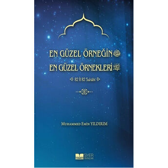 En Güzel Örneğin En Güzel Örnekleri 2. Cilt Muhammed Emin Yıldırım