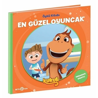 En Güzel Oyuncak - Kukuli Öykü Kitabı Volkan Yaveroğlu