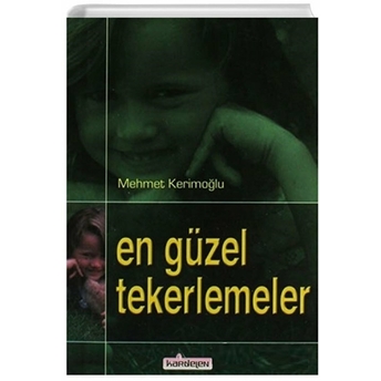 En Güzel Tekerlemeler Mehmet Kerimoğlu