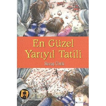 En Güzel Yarıyıl Tatili Savaş Ünlü