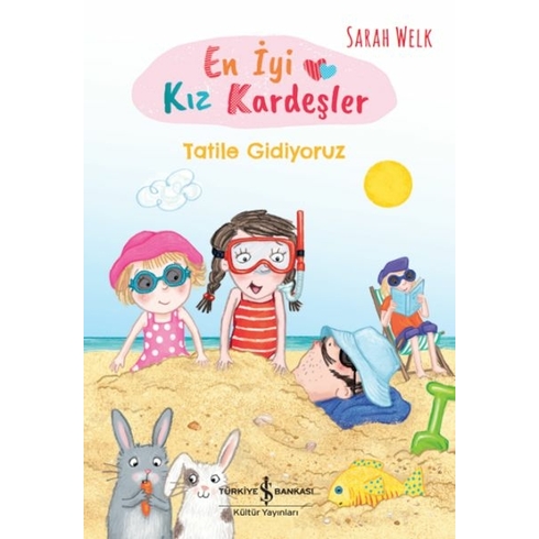 En Iyi Kız Kardeşler – Tatile Gidiyoruz Sarah Welk