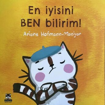 En Iyisini Ben Bilirim! Ariane Hofmann Maniyar