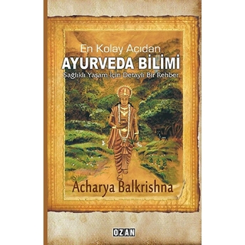 En Kolay Açıdan Ayurveda Bilimi