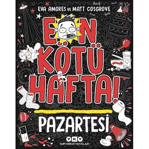 En Kötü Hafta – Pazartesi Eva Amores - Matt Cosgrove