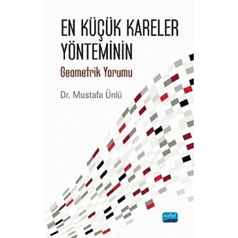 En Küçük Kareler Yönteminin Geometrik Yorumu