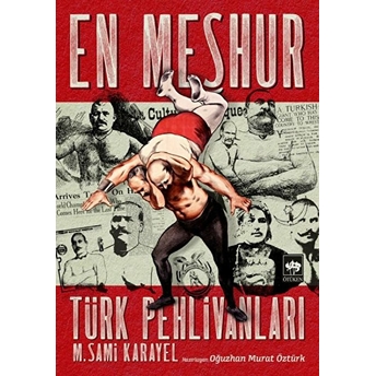 En Meşhur Türk Pehlivanları M. Sami Karayel