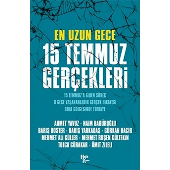 En Uzun Gece 15 Temmuz Gerçekleri