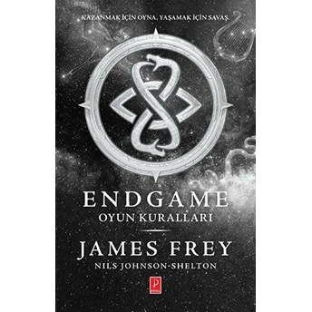 Endgame 3. Kitap - Oyun Kuralları James Frey