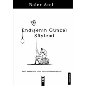 Endişenin Güncel Söylemi