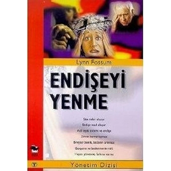 Endişeyi Yenme-Lynn Fossum