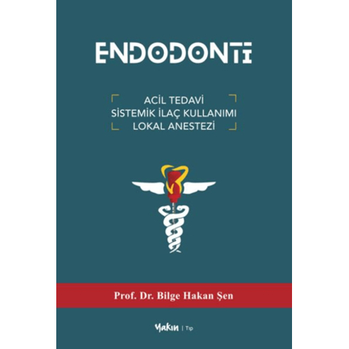 Endodonti Bilge Hakan Şen