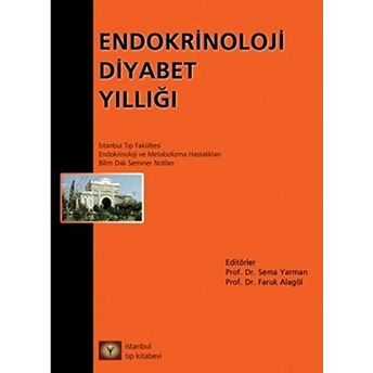 Endokrin Diyabet Yıllığı - Sema Yarban