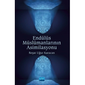 Endülüs Müslümanlarının Asimilasyonu