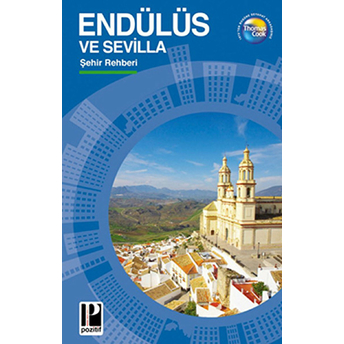 Endülüs Ve Sevilla Şehir Rehberi Cep Boy Thomas Cook