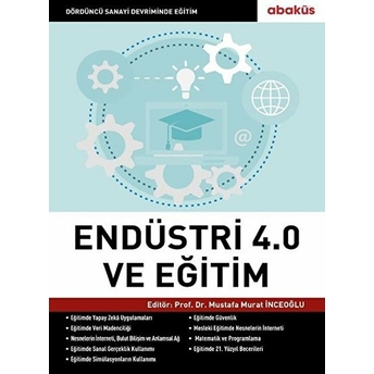 Endüstri 4.0 Ve Eğitim Mustafa Murat Inceoğlu