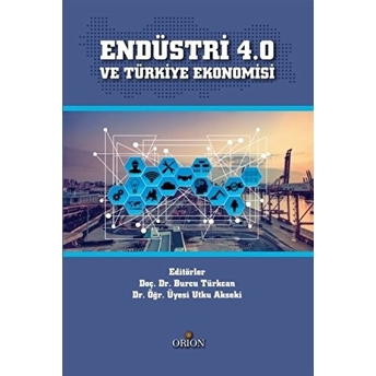 Endüstri 4.0 Ve Türkiye Ekonomisi