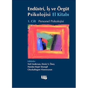 Endüstri Iş Ve Örgüt Psikolojisi El Kitabı Cilt 1 Personel Psikolojisi-Kolektif