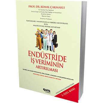 Endüstride Iş Veriminin Artırılması-Kemal Çakmaklı