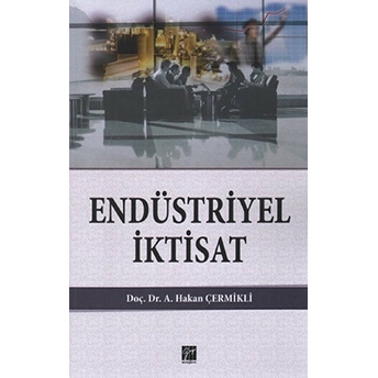 Endüstriyel Iktisat-A. Hakan Çermikli