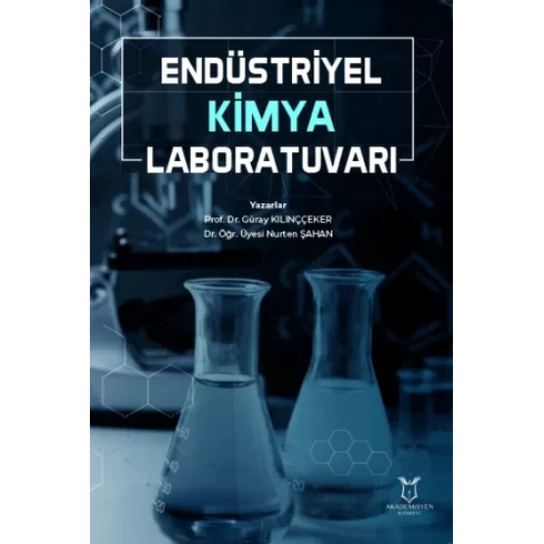 Endüstriyel Kimya Laboratuvarı Güray Kılınççeker