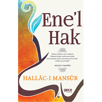 Ene’l Hak Hallacı Mansur