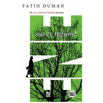 Ene - Sus Ey Nefsim! Fatih Duman