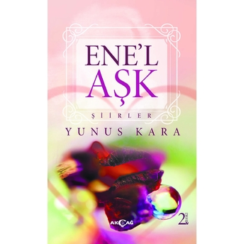 Ene'l - Aşk Yunus Kara