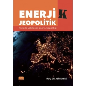 Enerji-K Jeopolitik Azime Telli