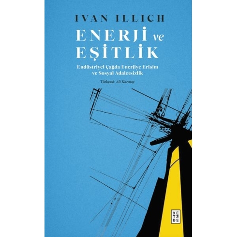 Enerji Ve Eşitlik Ivan Illich