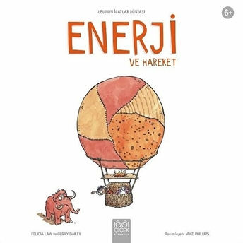 Enerji Ve Hareket - Leo’nun Icatlar Dünyası Gerry Bailey