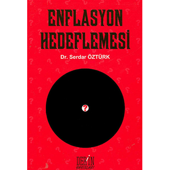 Enflasyon Hedeflemesi-Serdar Öztürk