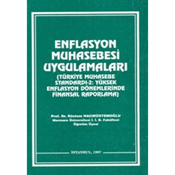 Enflasyon Muhasebesi Uygulamaları