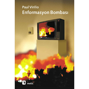 Enformasyon Bombası Paul Virilio