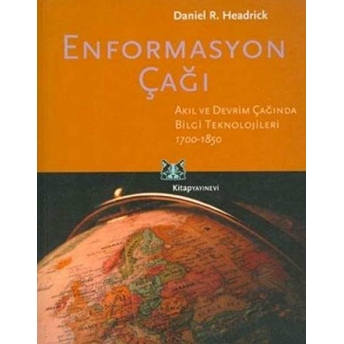 Enformasyon Çağı Daniel R. Headrick