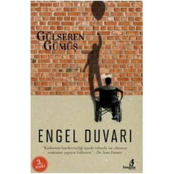 Engel Duvarı Gülseren Gümüş