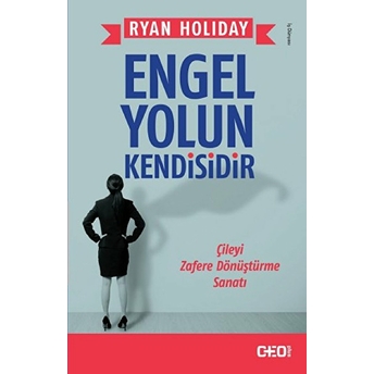 Engel Yolun Kendisidir Ryan Holiday