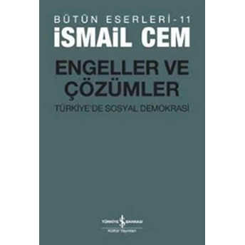 Engeller Ve Çözümler Ismail Cem