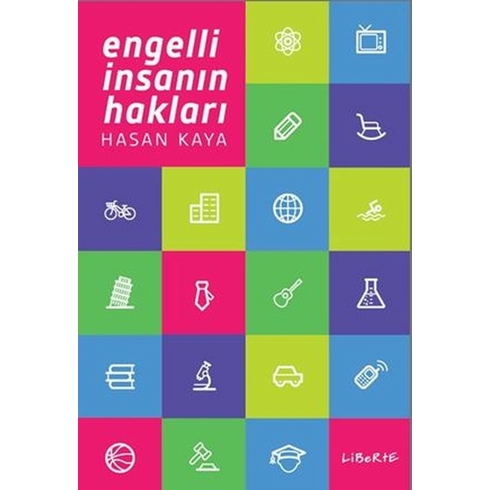 Engelli Insanın Hakları-Hasan Kaya