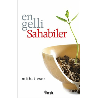 Engelli Sahabiler Mithat Eser