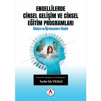 Engellilerde Cinsel Gelişim Ve Cinsel Eğitim Programları