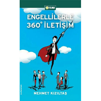 Engellilerle 360° Iletişim Mehmet Kızıltaş