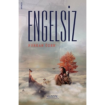 Engelsiz Furkan Özen