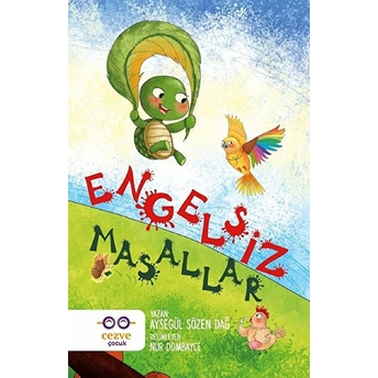 Engelsiz Masallar Ayşegül Sözen Dağ