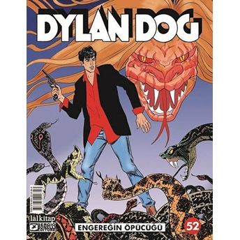 Engereğin Öpücüğü - Dylan Dog Sayı 52