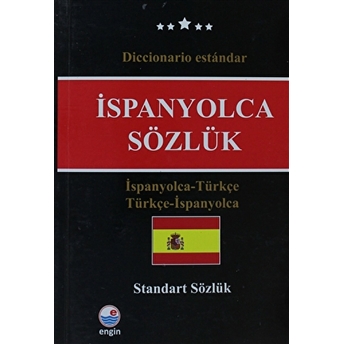 Engin Ispanyolca - Türkçe Standart Sözlük