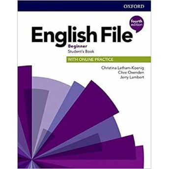 English File Beginner Students Book With Online Practice Christina Latham Koenig