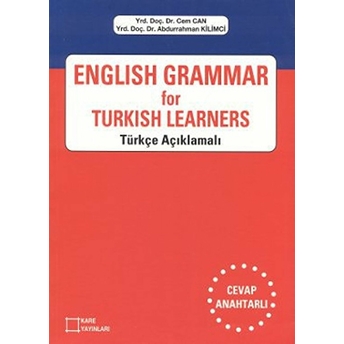 English Grammar For Turkish Learners Türkçe Açıklamalı Abdurrahman Kilimci, Cem Can